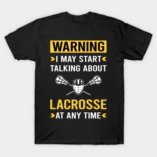 Warning Lacrosse T-Shirt